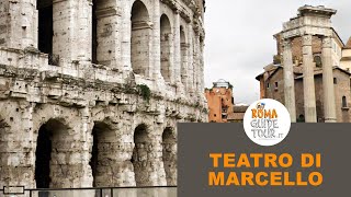Visita Guidata al Teatro di Marcello | RomaGuideTour