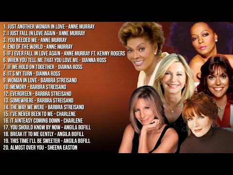 Anne Murray, Barbra Streisand, Diana Ross, Dionne Warwick - Top 100 Female Love Songs of All Time