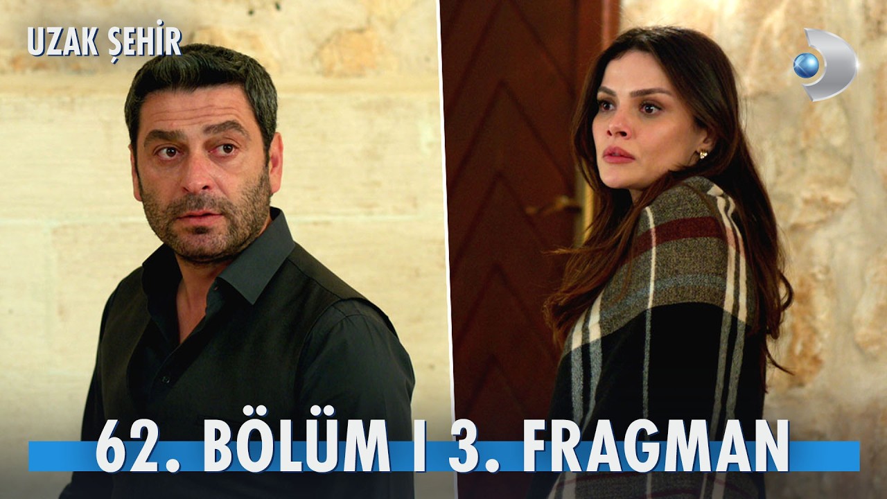 Uzak Şehir 62. Bölüm Fragmanında Ortam Gerildi: Cihan’ın O Kararı Albora’yı Karıştıracak!