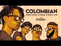 Tribal Kush, Kybba & Basta Lion - Colombian
