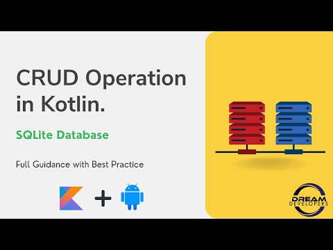 Android SQLite Database Tutorial | Android Kotlin | CRUD Operation