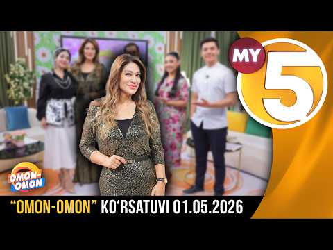 “Omon-omon” ko‘rsatuvi | 01.05.2026
