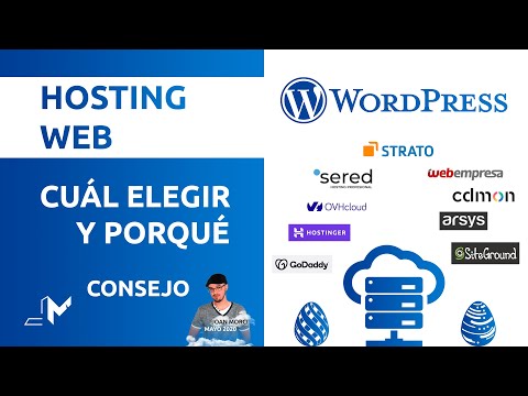WordPress: Hosting Web. Cuál Elegir y Porqué