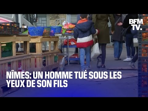Nîmes: un homme tué sous les yeux de son fils