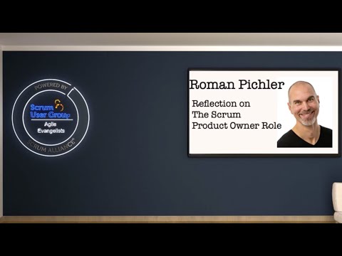 Roman Pichler - Reflection on the Scrum Product Owner role