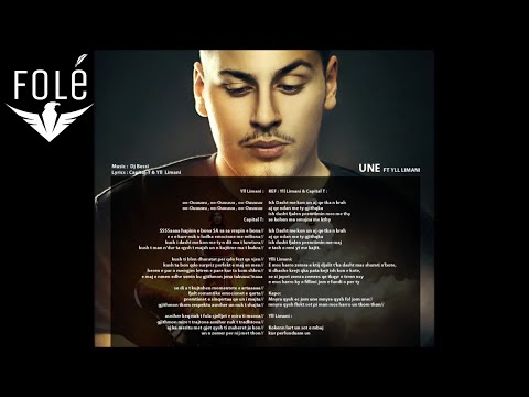 Capital T feat.Yll Limani - Une Official Lyrics HD