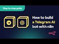 How to build a Telegram AI bot with n8n – Step-by-step tutorial
