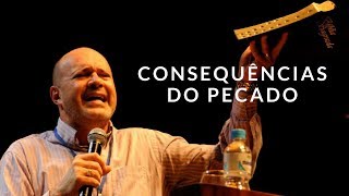 Pr. Marcelo Almeida | Consequências do Pecado
