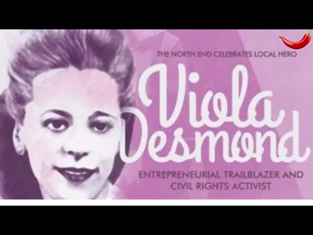 The Story of Viola Desmond: A Pioneering Figure in the Fight Against ...