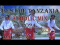 BEST OF TANZANIA CATHOLIC SONGS VOL.2 2021 DJ TIJAY 254 #NyimboZaKiKatoliki