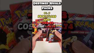 Part 5 Profit or Loss 6 Pokemon Destined Rivals Booster Packs