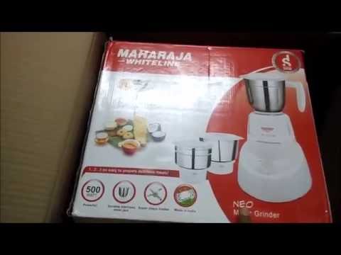Maharaja Whiteline Neo Mixer Grinder Unboxing and Reviews