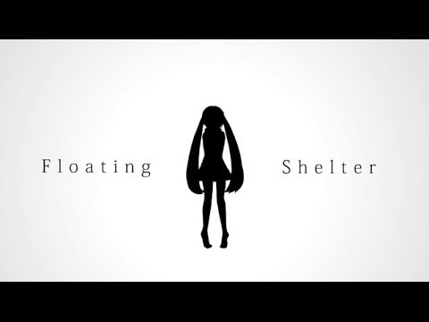 download lagu mp3 mp4 Floating Shelter, download lagu Floating Shelter gratis, unduh video klip Floating Shelter