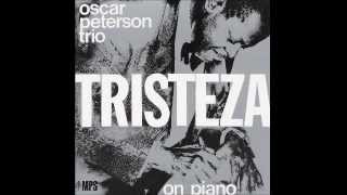 Triste - Oscar Peterson Trio