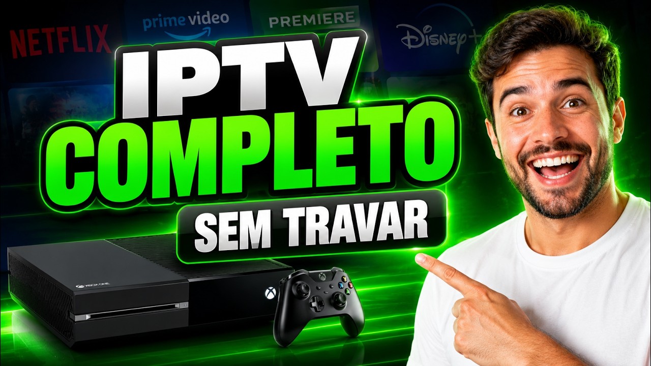 🎮 IPTV NO XBOX ONE: COMO ASSISTIR TV, FILMES E FUTEBOL