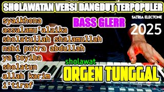 Download lagu SHOLAWAT VERSI DANGDUT TERPOPULER BASS GLERR 2025 mp3