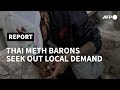 Thai meth barons look closer to home as pandemic curbs exports | AFP