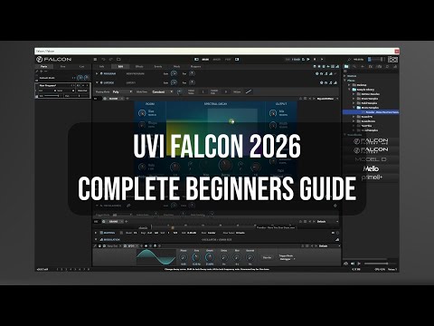 UVI Falcon 2026 | Complete Beginners Guide [Full Tutorial]