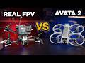 DJI Avata 2 Vs A Real FPV Drone