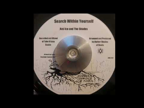 Ras Ico & The Shades - Search Within Yourself & Temple Of I Dub (Darker Shades Of Roots ) 2012