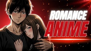 These Underrated Romance Anime Will Destroy You Emotionally thumbnail