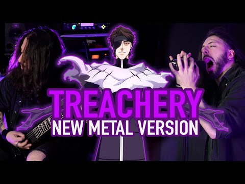 TREACHERY (From BLEACH) | METAL COVER WITH VOCALS by Rocco Minichiello