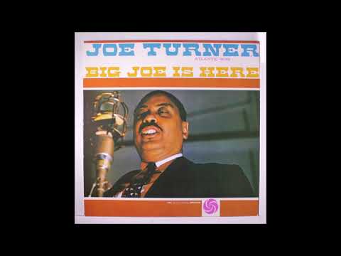 Big Joe Turner Wee Baby Blues