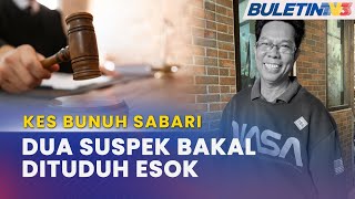 Download lagu KES BUNUH SABARI BAHAROM | Dua Suspek Lelaki Dituduh Esok - Polis mp3
