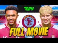 FC 24 Aston Villa Career Mode - Full Movie