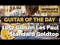 Guitar of the Day: 1957 Gibson Les Paul Standard Goldtop | Norman's Rare Guitars