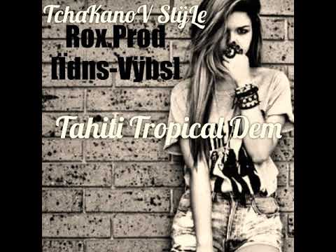 Rox.Prod [ ÏDNS - Vÿbz ] - TchaKanoV StÿLe 2D17