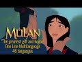 Mulan The Greatest Gift And Honor One Line Multilanguage 46 Languages