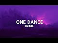 Drake - One dance (lyrical video)