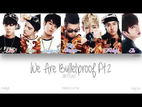 [HAN|ROM|ENG] BTS (방탄소년단) - We Are Bulletproof Pt.2 (Color Coded Lyrics)