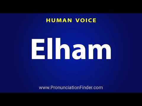 How To Pronounce Elham