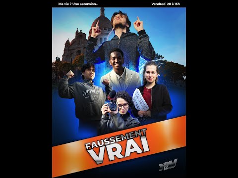 FAUSSEMENT VRAI