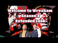 WELCOME TO WREXHAM SEASON 3 TRAILER EXTRAS