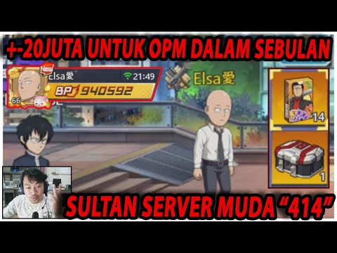 🔥🔥REVIEW SULTAN SERVER 414 [1 BULAN 20JUTAAN BUAT GAME] - ONE PUNCH MAN:The Strongest