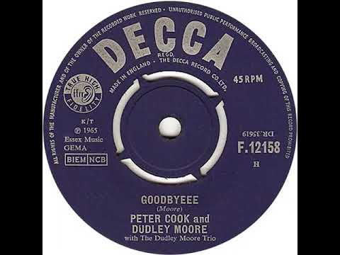 UK New Entry 1965 (155) Peter Cook & Dudley Moore - Goodbyeee