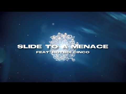 Geezo - Slide To A Menace Feat. Hotboi Cinco (Official Audio)