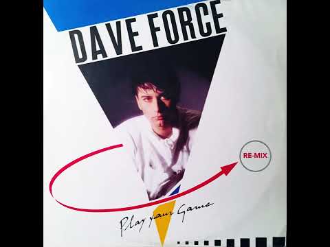Dave Force - Play Your Game (Remix) - [Remastered] - #italodisco