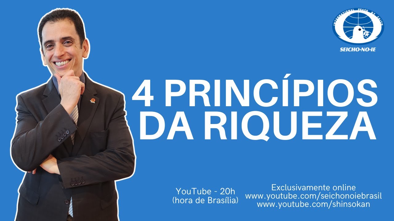 4 princípios da riqueza (18/11/2024) - Shinsokan
