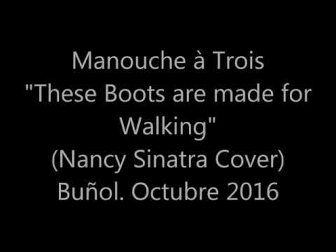 Manouche à Trois (Nancy Sinatra Cover)