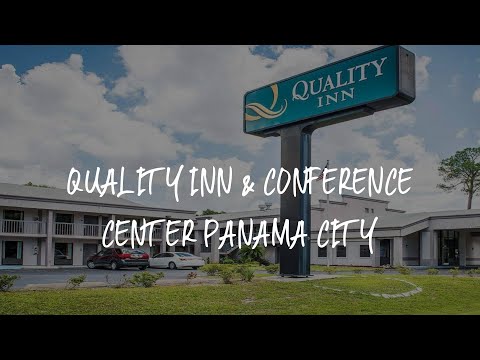 Quality Inn & Conference Center Panama City Review - Panama City , United States of America