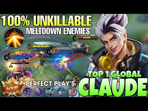 UNKILLABLE CLAUDE MELTDOWN ENEMIES! CLAUDE BEST BUILD 2022 | TOP 1 GLOBAL CLAUDE | MOBILE LEGENDS