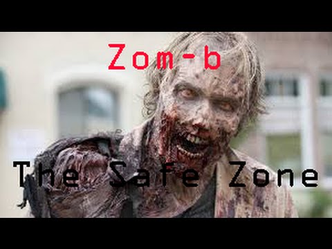 ZOM-B: The Safe Zone (Zombie Short Film) Original