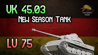 VK 45.03: New Season Lv 75 Tank! II Wot Console - World of Tanks Console Modern Armour