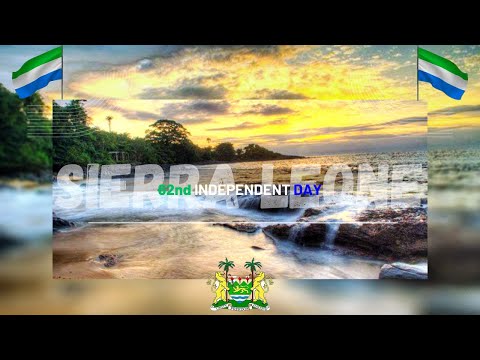 Happy 62nd Independence Day to Sierra Leone 🇸🇱 [Mama Salone]