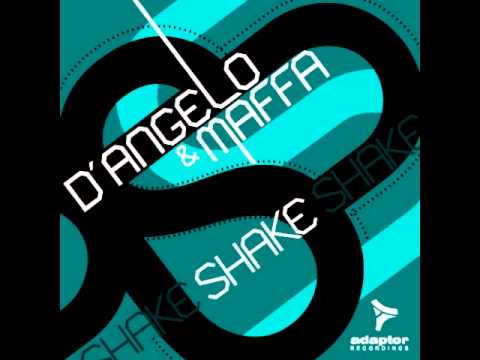 D'Angelo & Maffa_Shake (Sergio D'Angelo Remix)