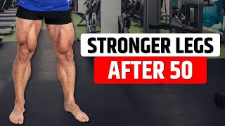 How to Get Stronger Legs, Walking is NOT Enough! (50+)